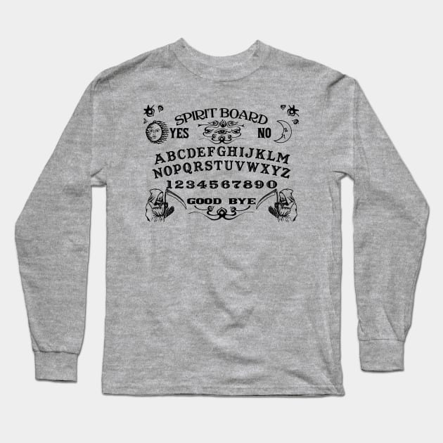 Ouija Board Art Long Sleeve T-Shirt by CreatingChaos